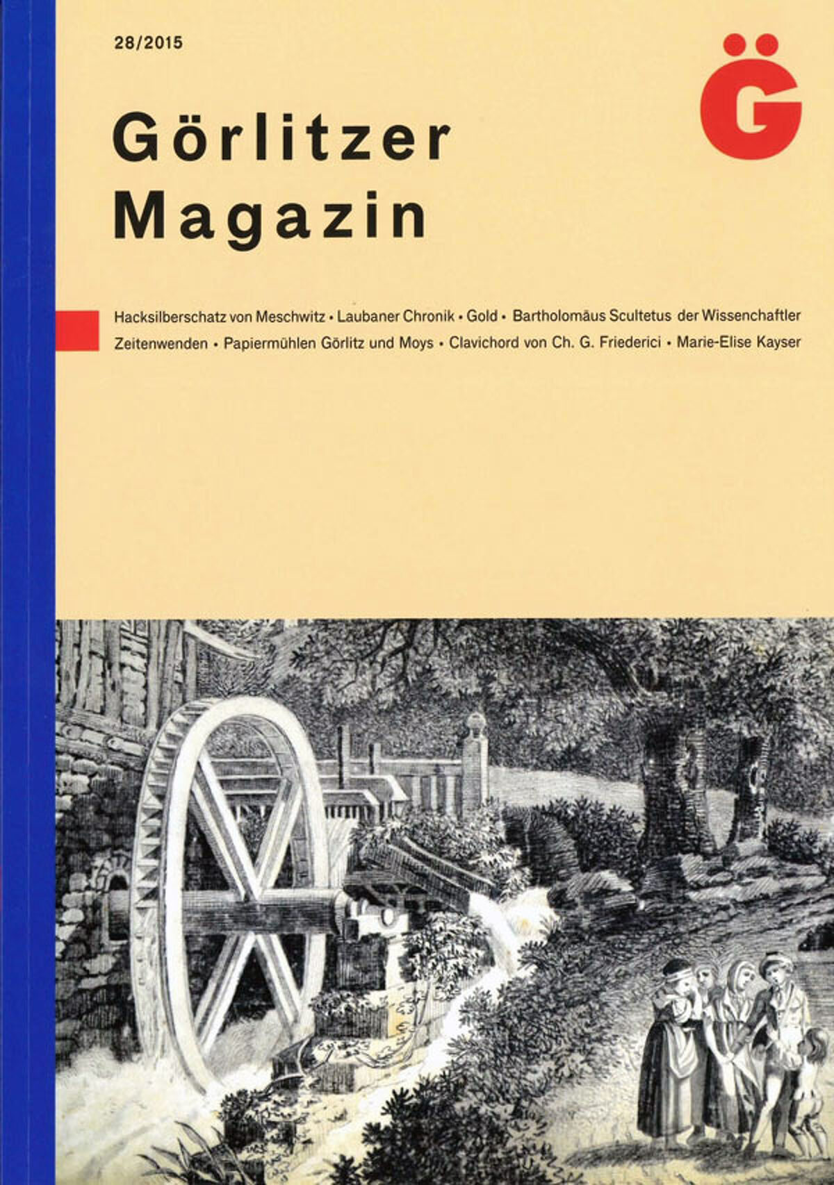 Görlitzer Magazin – 28. Jahrgang 2015