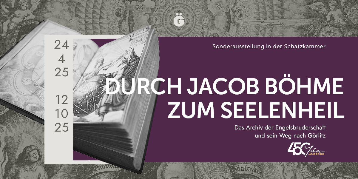 Ausstellungstitel der Sonderausstellung »Durch Jacob Böhme zum Seelenheil«