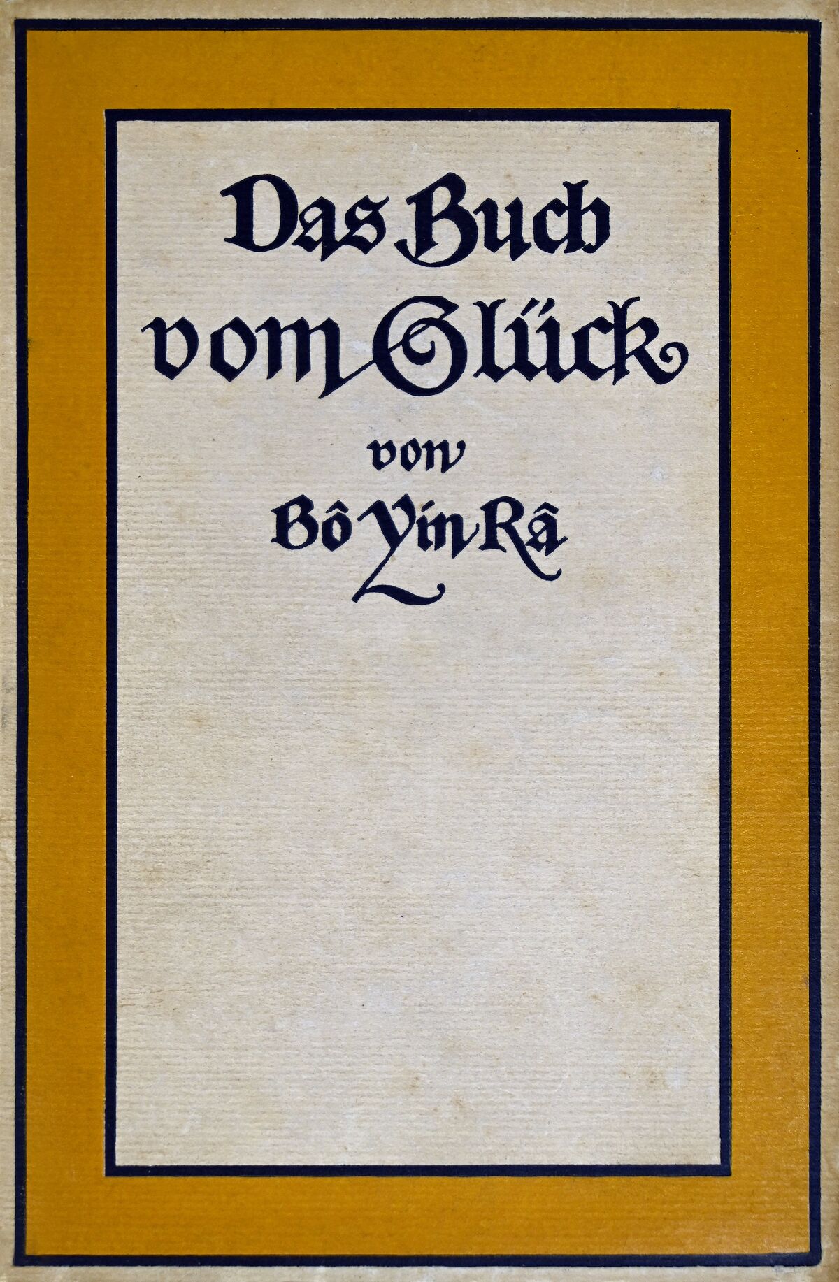 Bo Yin Ra Buch vom Glück(Foto: Görlitzer Sammlungen für Geschichte und Kultur)