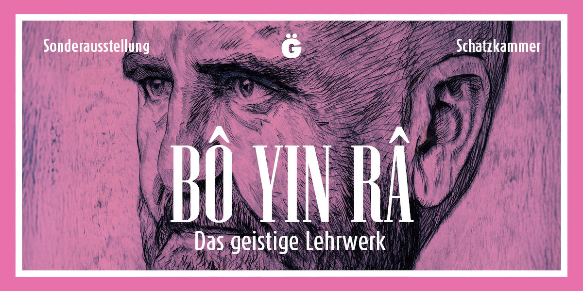 Ausstellungstitel der Sonderausstellung »Bo Yin Ra« 