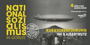 »Nationalsozialismus in Görlitz« Kuratorenführung